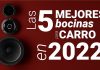 mejores bocinas para coche en 2022