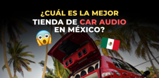 cual-es-la-mejor-tienda-car-audio-en-mexico